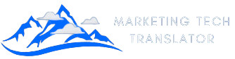 Marketing Tech Translator